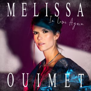 In love again - Melissa Ouimet